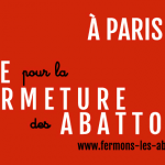 4e édition de la Marche pour la fermeture des abattoirs, le 13 juin à  Paris